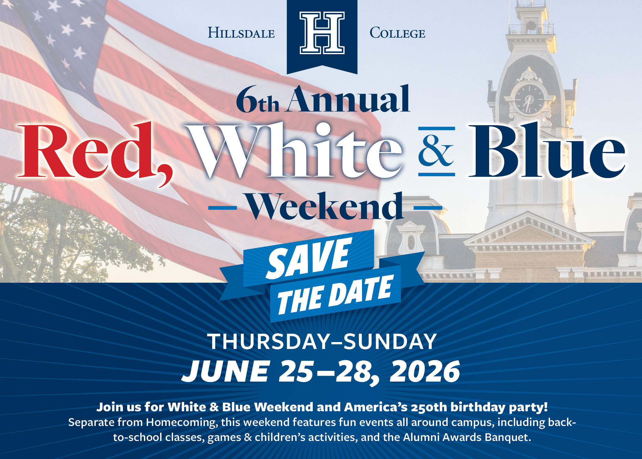 6th Annual Red, White & Blue Weekend June 25-28, 2026